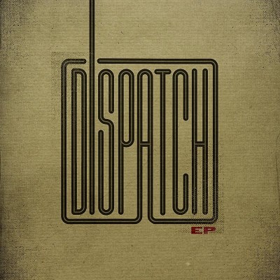 Dispatch/Dispatch Ep@10" Vinyl